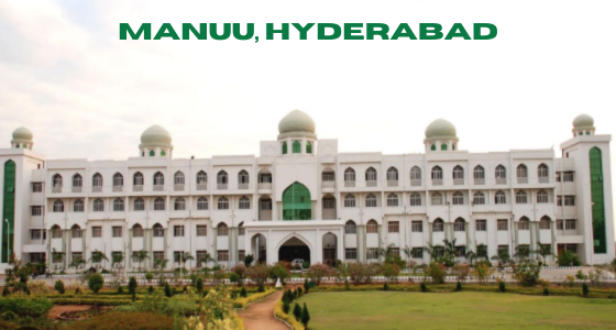 MANUU Hyderabad